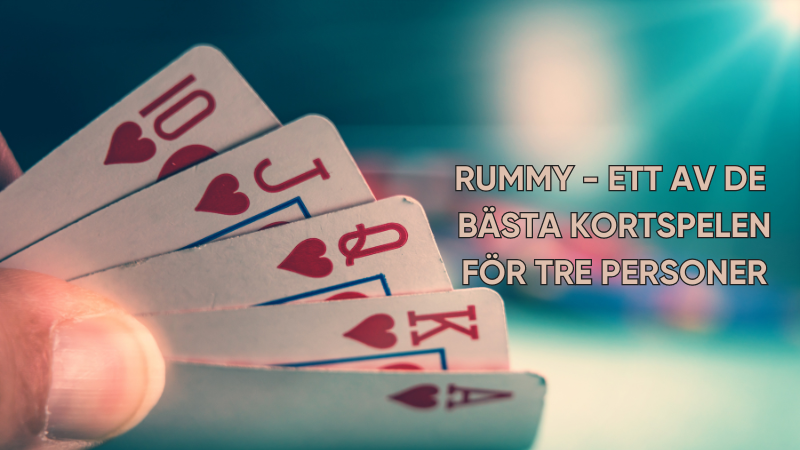 Rummy-ett-av-de-bästa-kortspelen-för-tre-personer